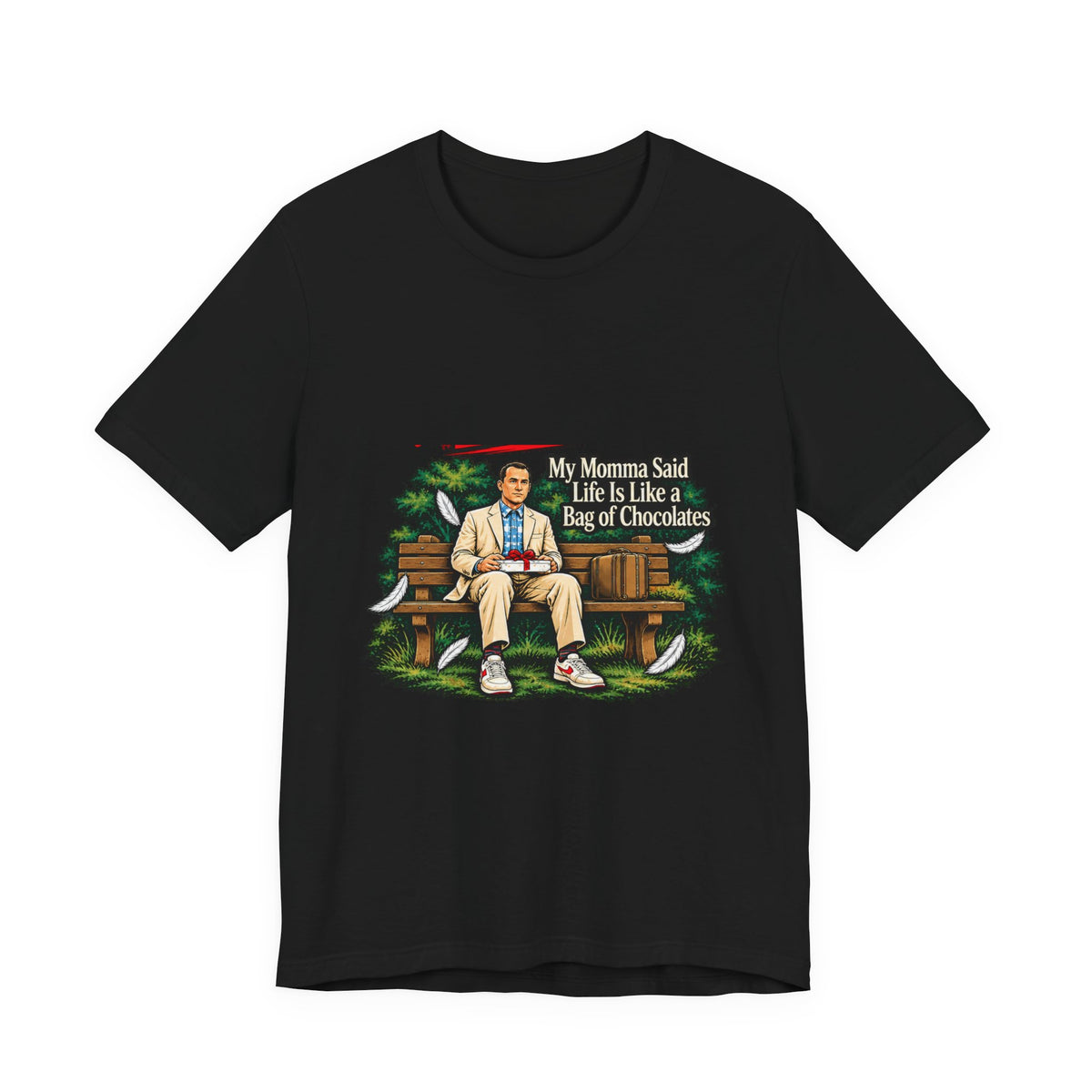 Life Is Like a Bag of Chocolates – Funny Movie Quote T-Shirt