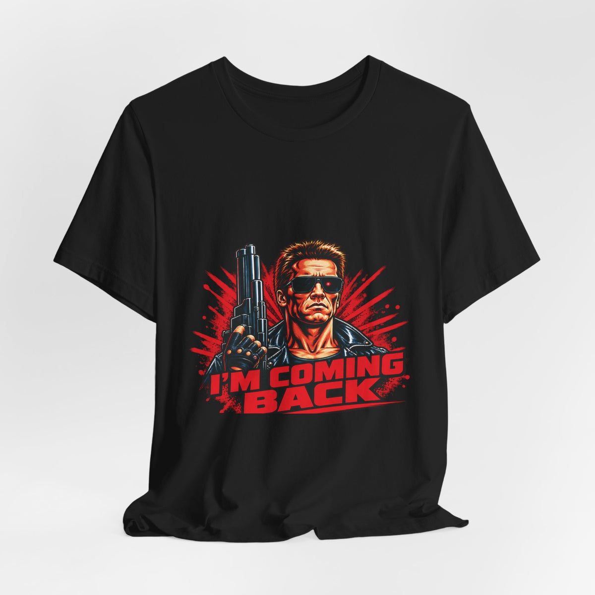 I'm Coming Back – Movie Quote T-Shirt